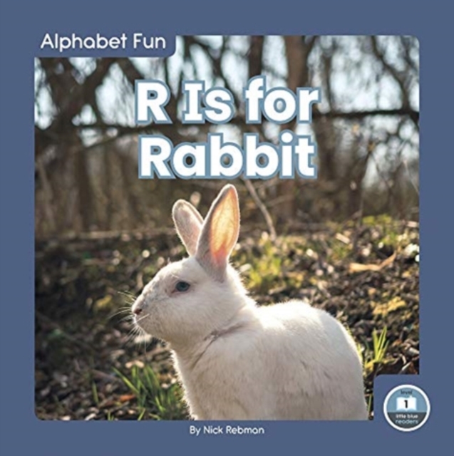 R Is for Rabbit