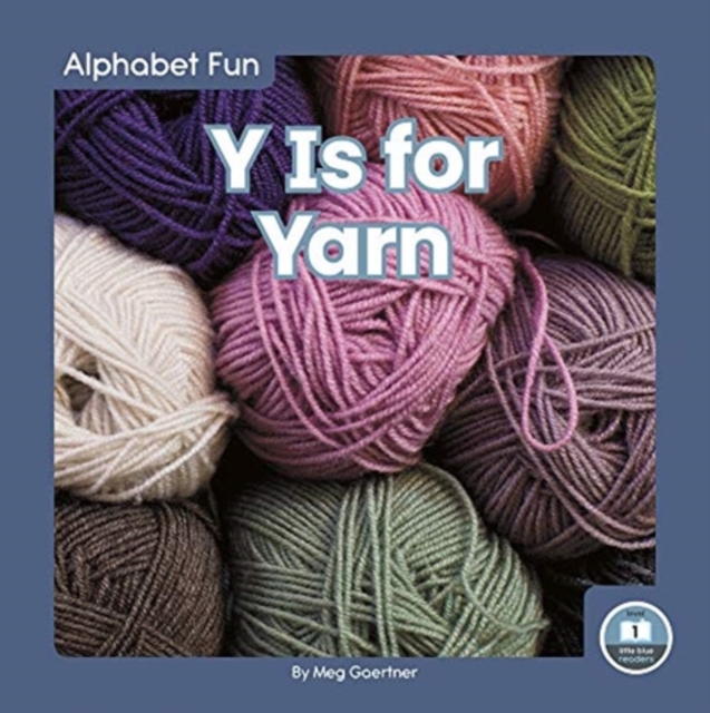 Y Is for Yarn