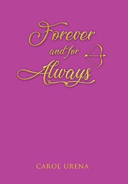 Forever and for Always