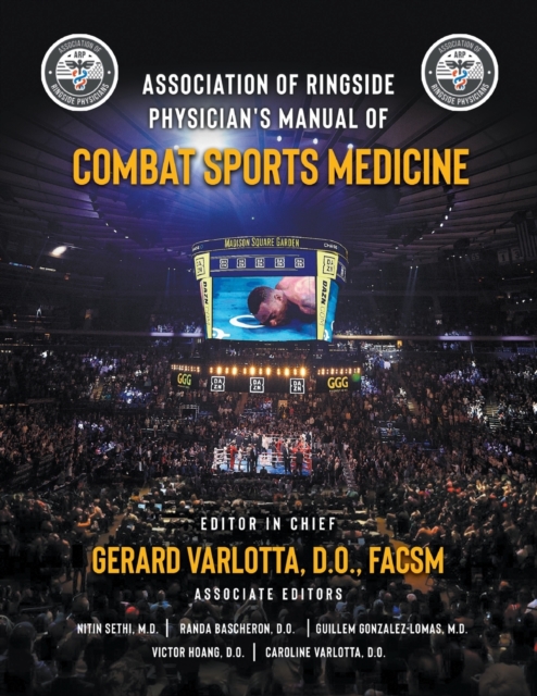 Association of Ringside Physician's Manual of Combat Sports Medicine