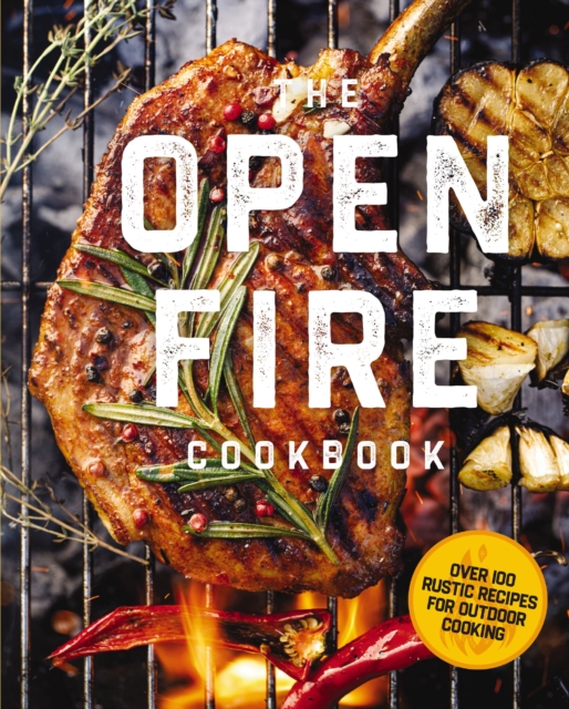 Open Fire Cookbook