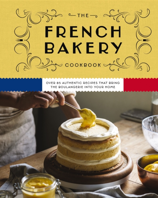 French Bakery Cookbook