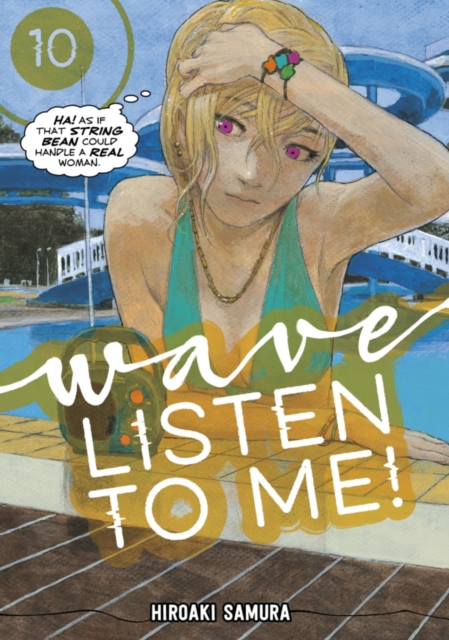 Wave, Listen to Me! 10