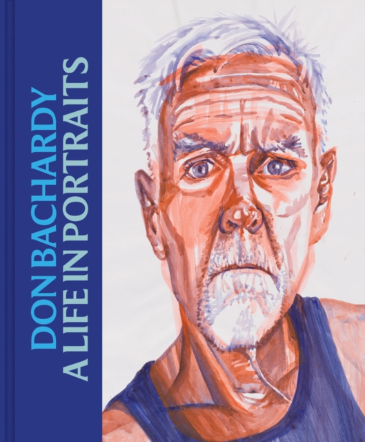 Don Bachardy: A Life in Portraits