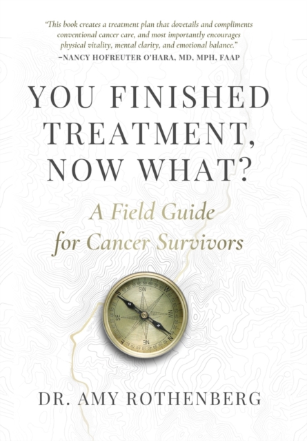 You Finished Treatment, Now What?