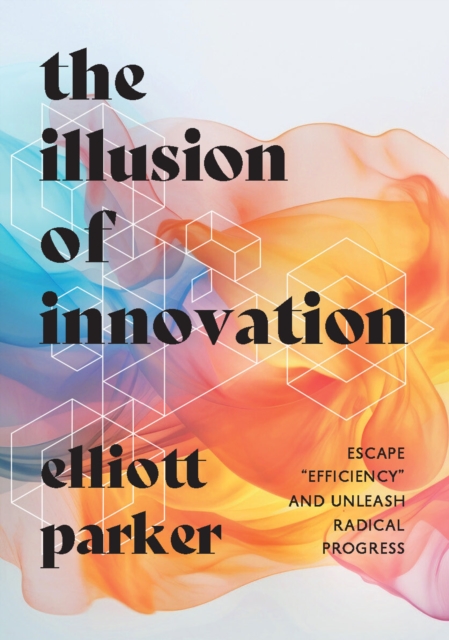 Illusion of Innovation