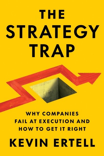 The Strategy Trap