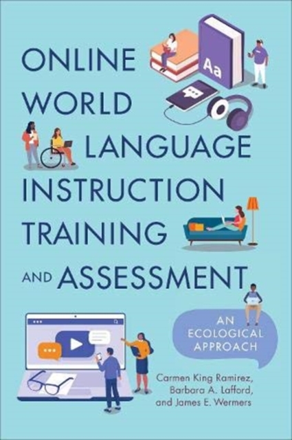 Online World Language Instruction Training and Assessment