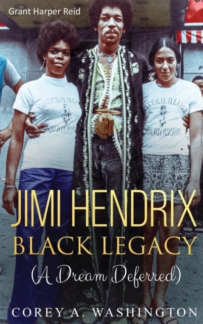 Jimi Hendrix Black Legacy