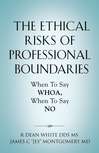 Ethical Risks of Professional Boundaries