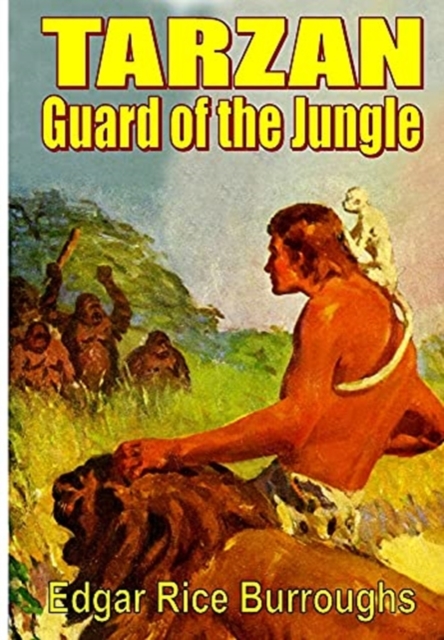 Tarzan Guard of the Jungle