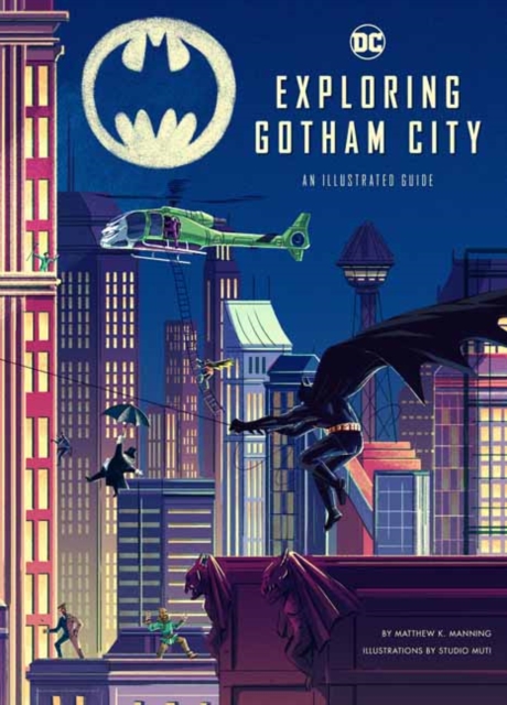 DC Comics: Exploring Gotham City