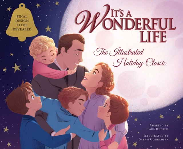 It's a Wonderful Life: The Illustrated Holiday Classic Gift Set