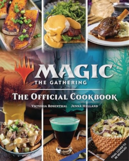 Magic: The Gathering: The Official Cookbook
