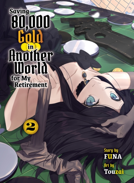 Saving 80,000 Gold In Another World For My Retirement 2 (light Novel)