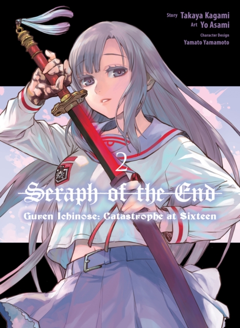 Seraph of the End: Guren Ichinose: Catastrophe at Sixteen (manga) 2