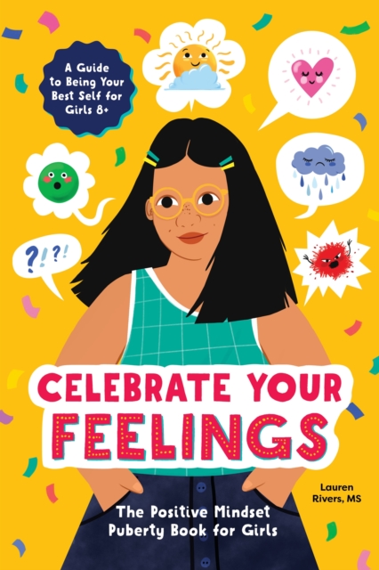 Celebrate Your Feelings
