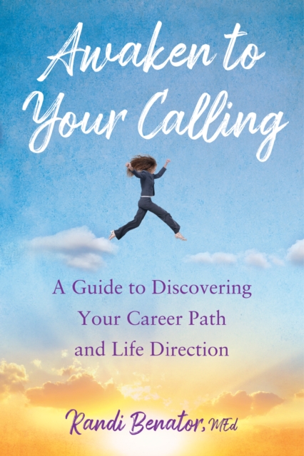 Awaken to Your Calling