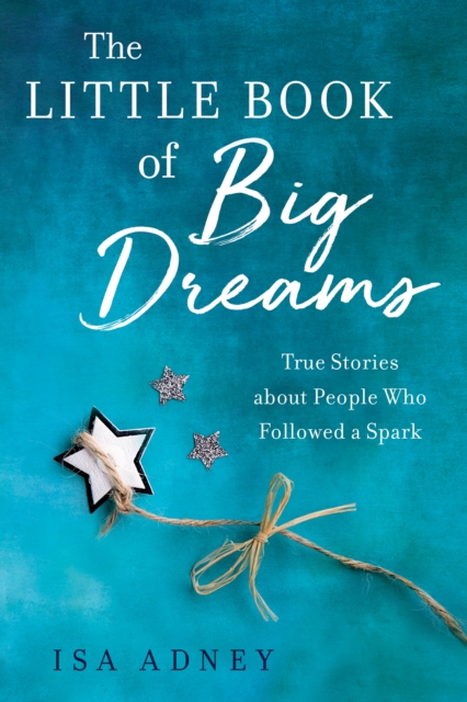 Little Book of Big Dreams