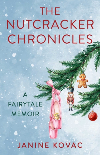 Nutcracker Chronicles