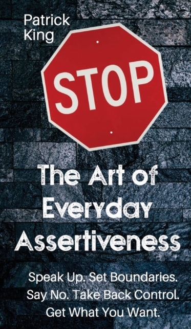 Art of Everyday Assertiveness