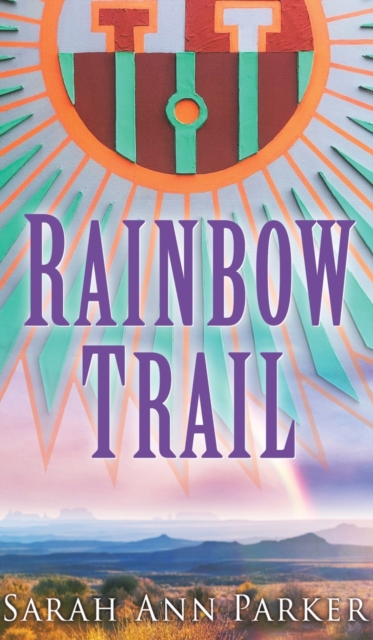 RAINBOW TRAIL