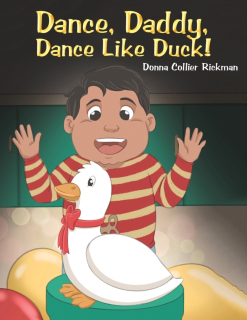 DANCE DADDY DANCE LIKE DUCK