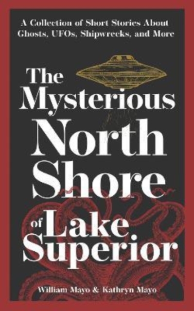 Mysterious North Shore of Lake Superior