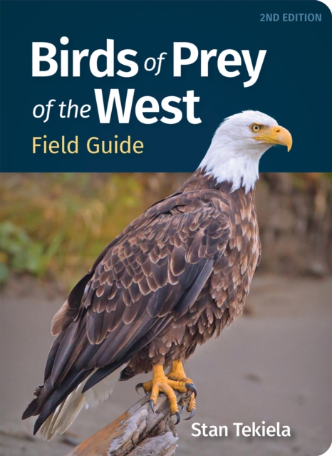 Birds of Prey of the West Field Guide