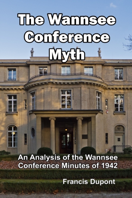 Wannsee Conference Myth