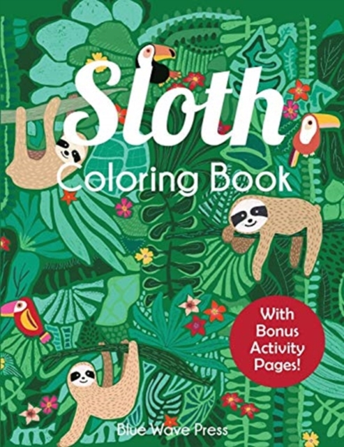 Sloth Coloring Book