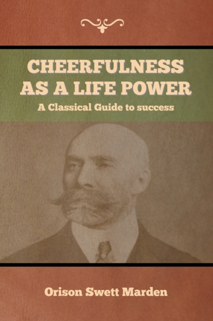 Cheerfulness as a Life Power