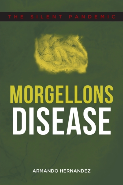 Morgellons Disease