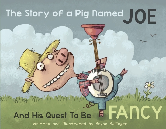 Story of a Pig Named Joe