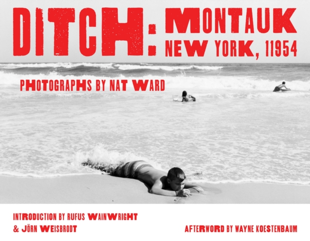 Ditch: Montauk, New York, 11954