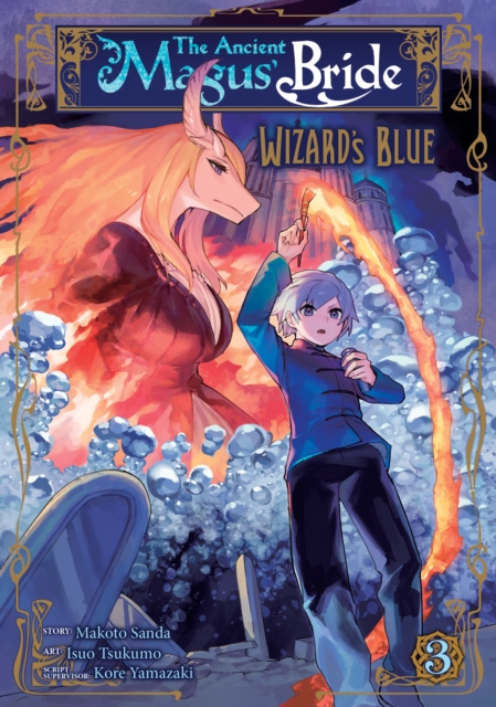 Ancient Magus' Bride: Wizard's Blue Vol. 3