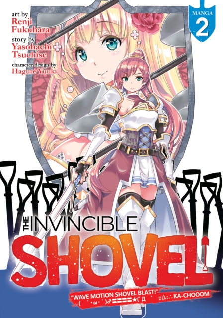 Invincible Shovel (Manga) Vol. 2