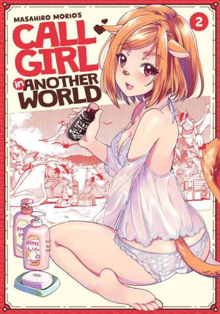 Call Girl in Another World Vol. 2