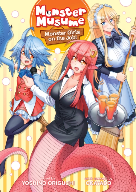 Monster Musume The Novel - Monster Girls on the Job! (Light Novel)