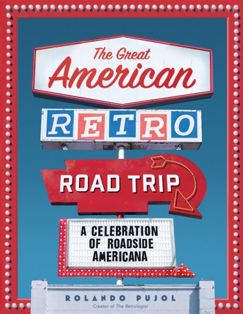 The Great American Retro Road Trip