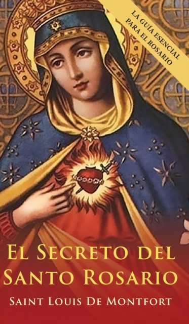 Secreto del Santo Rosario (Spanish Edition)