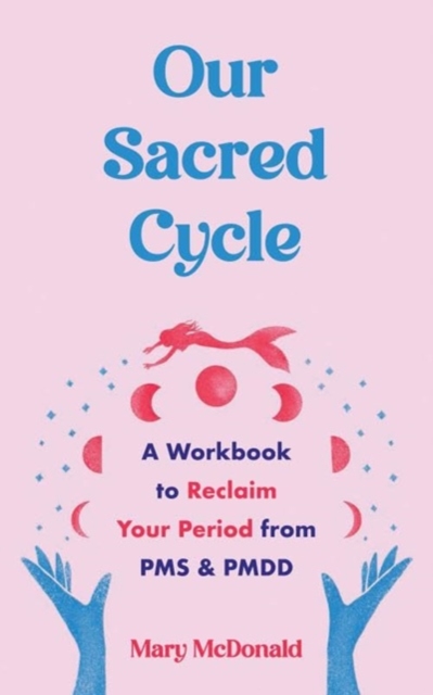 Our Sacred Cycle