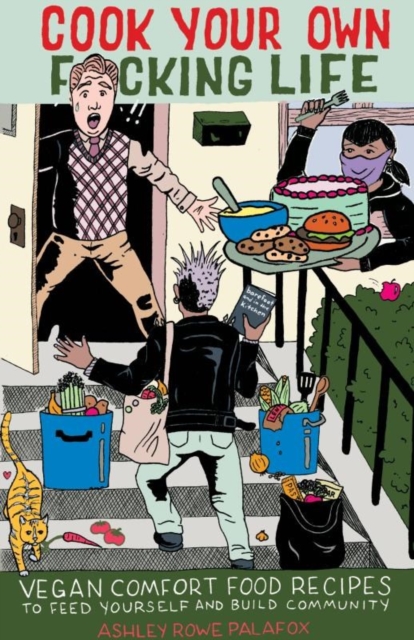 Cook Your Own Fucking Life