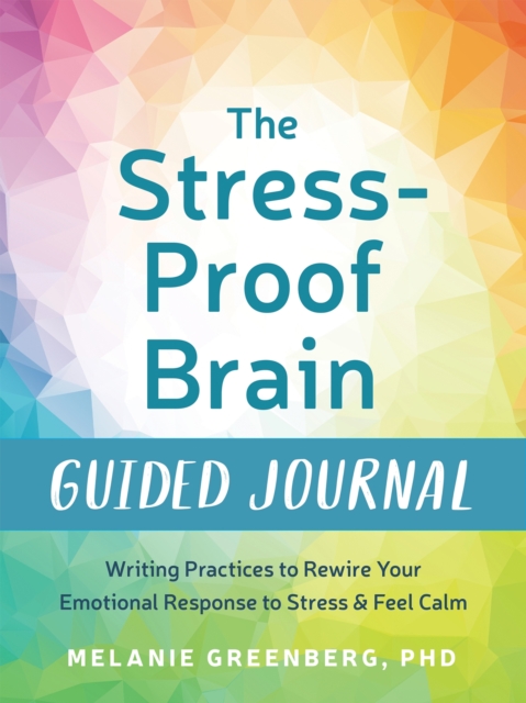 The Stress-Proof Brain Guided Journal