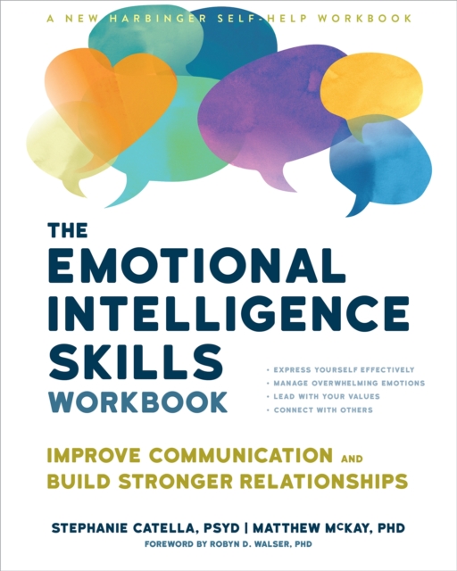The Emotional Intelligence Skills Workbook