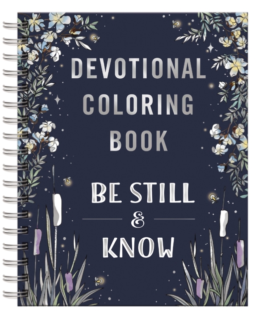 Be Still and   Know