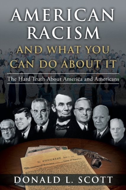 American Racism and What You Can Do About It