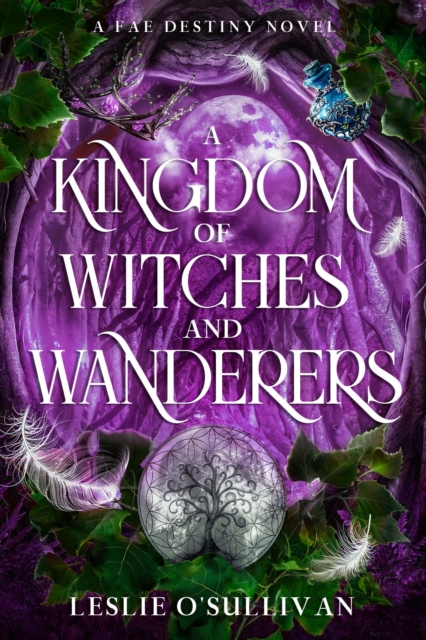 A Kingdom of Witches and Wanderers