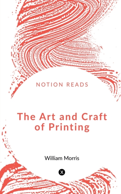 Art and Craft of Printing