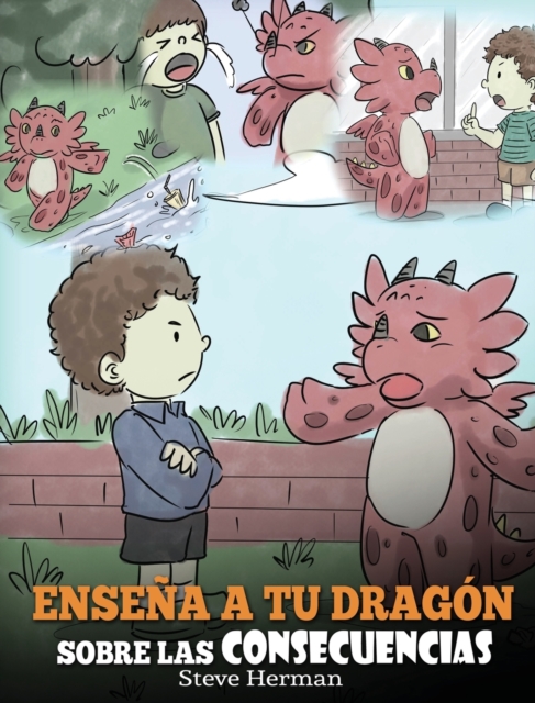 Ensena a tu Dragon Sobre las Consecuencias